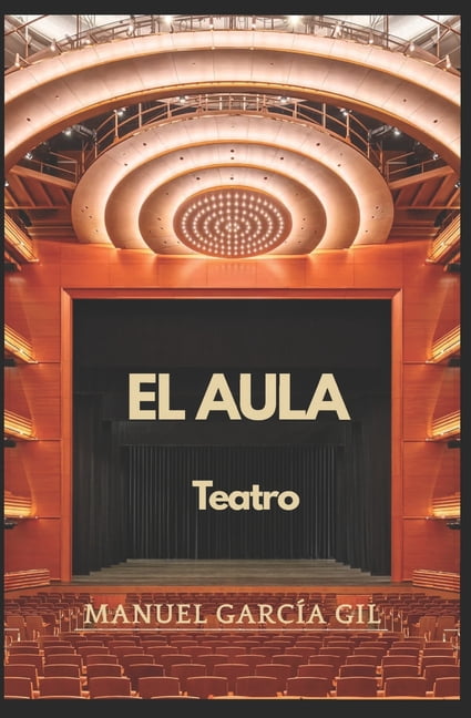 El Aula: Micro Teatro, (Paperback)