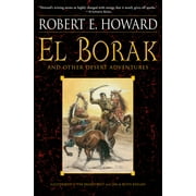El Borak and Other Desert Adventures (Paperback)