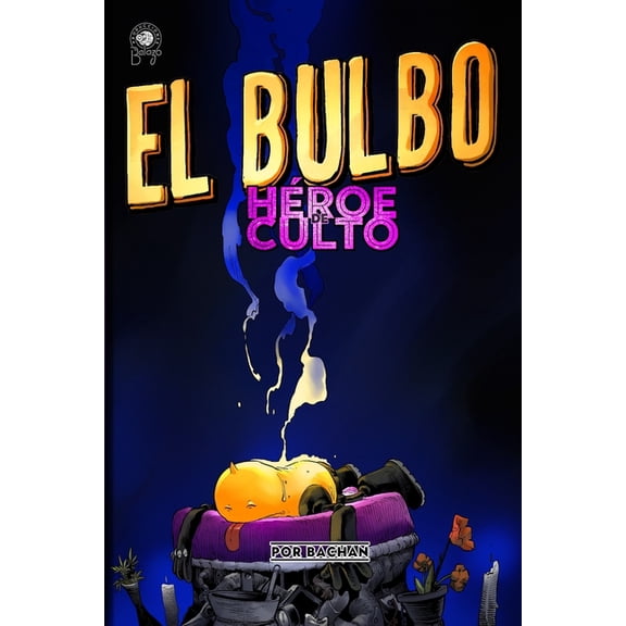 El Bulbo: El Bulbo (Paperback)