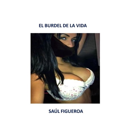 El Burdel de La Vida