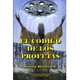 thumbnail image 1 of El CÃ³digo de Los Profetas, (Paperback), 1 of 1