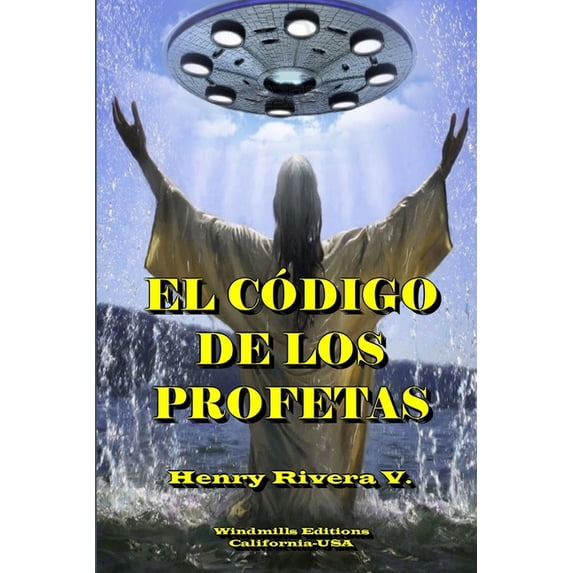 El Código de Los Profetas, (Paperback)