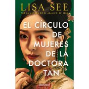 El C rculo de Mujeres de la Doctora Tan / Lady Tans Circle of Women, Paperback