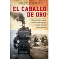 thumbnail image 1 of El Caballo de Oro, (Paperback), 1 of 1