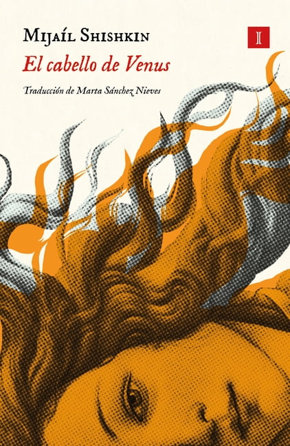 Cabello de Venus, El, (Paperback)