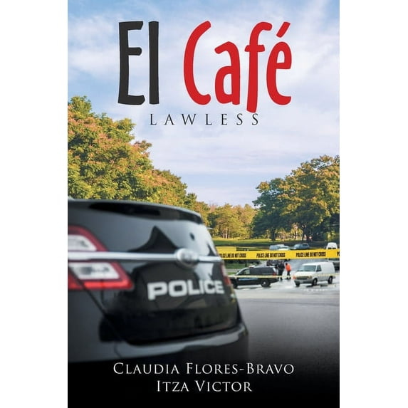 El Café: Lawless (Paperback)