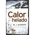 thumbnail image 1 of Pre-Owned CALOR HELADO (EDIE KIGLATUK 1) 9788466647380 Used, 1 of 1