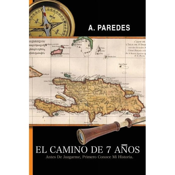 El Camino de Siete Anos
