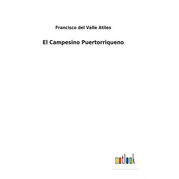 El Campesino Puertorriqueno (Hardcover)