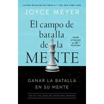 El Campo de Batalla de la Mente: Ganar La Batalla En Su Mente, (Paperback)