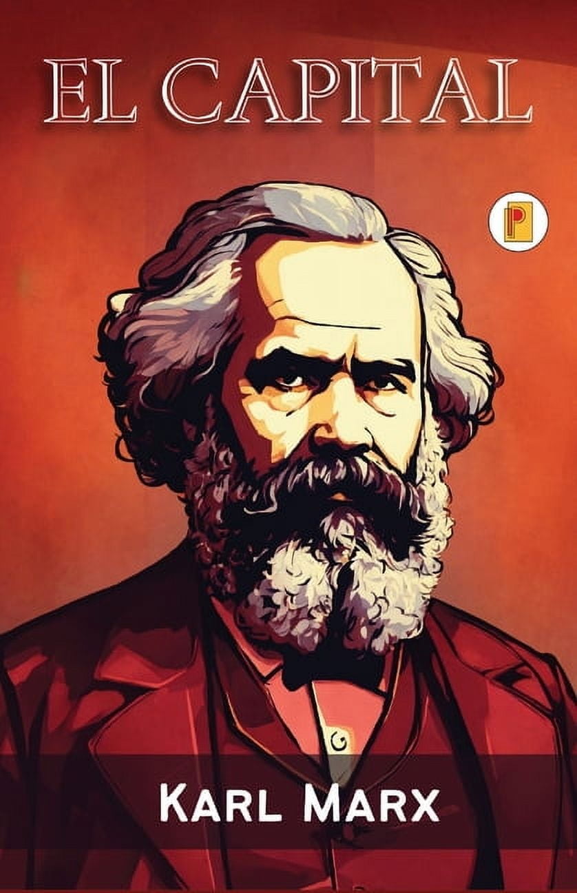 El Capital, (Paperback) - Walmart.com
