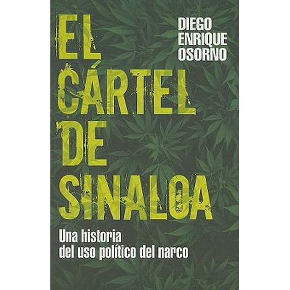Pre-Owned Cartel de Sinaloa, el (Spanish Edition) (Paperback) 6074297088 9786074297089