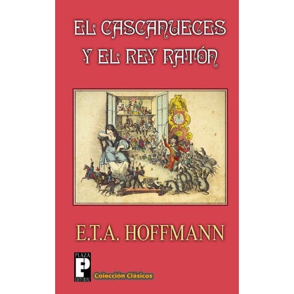 El Cascanueces y el Rey Raton