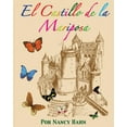thumbnail image 1 of El Castillo de la Mariposa (Paperback), 1 of 1