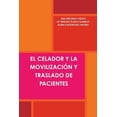 thumbnail image 1 of El Celador Y La Movilización Y Traslado de Pacientes (Paperback), 1 of 1