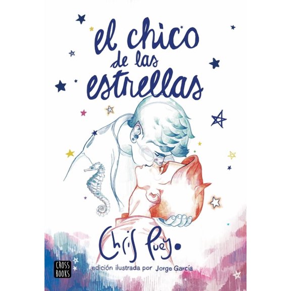 El Chico de Las Estrellas (Nueva Edicin) (Paperback)