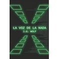 thumbnail image 1 of El Ciclo de Helene: La Voz de la Nada: Parte I (Series #1) (Paperback), 1 of 1