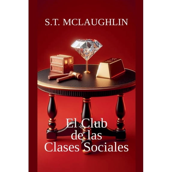 El Club de las Clases Sociales, (Paperback)