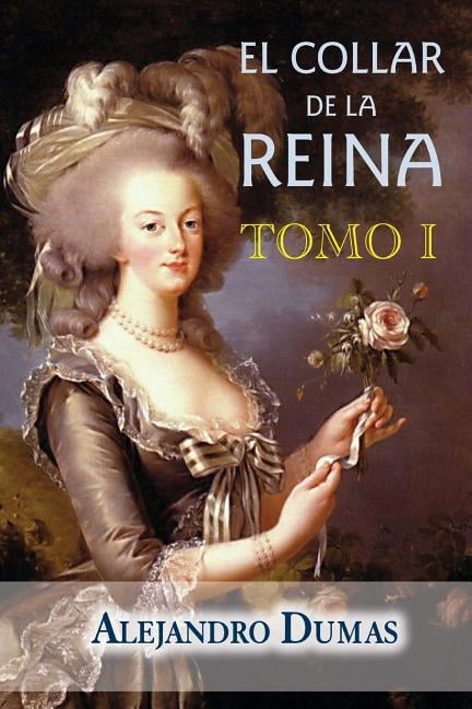 El Collar de la Reina: El collar de la reina (tomo 1) (Paperback)