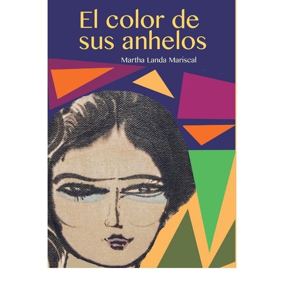 El Color de Sus Anhelos