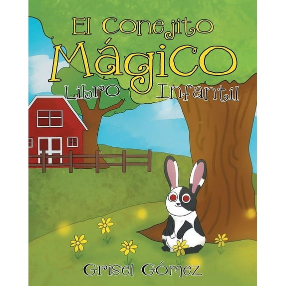 El Conejito Mágico (Paperback)