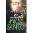 thumbnail image 1 of Pre-Owned El Conocimiento del Dios Santo (Paperback) 0829704663 9780829704662, 1 of 1