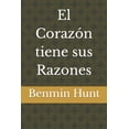 thumbnail image 1 of El Corazón tiene sus Razones (Paperback), 1 of 1