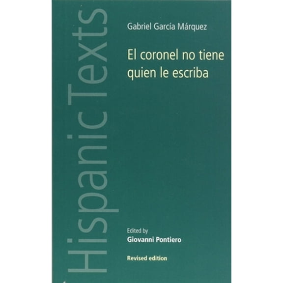 Pre-Owned El Coronel No Tiene Quien Le Escriba (Paperback) 0719008360 9780719008368