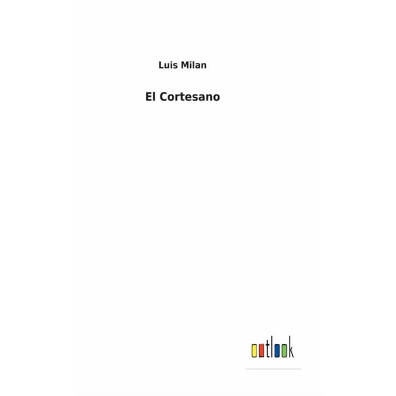 El Cortesano (Hardcover)