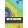 thumbnail image 1 of El Crater Shackleton, (Paperback), 1 of 1