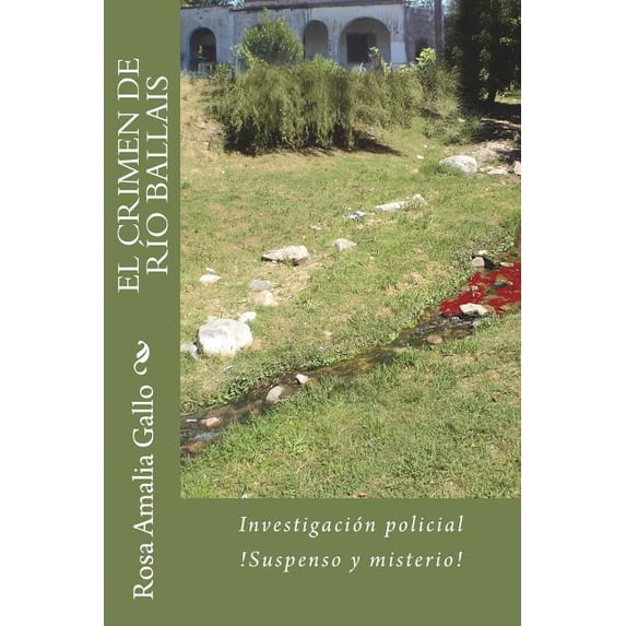 El Crimen de Rio Ballais