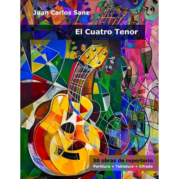 El Cuatro Tenor (Revisado): 30 obras de repertorio, (Paperback)