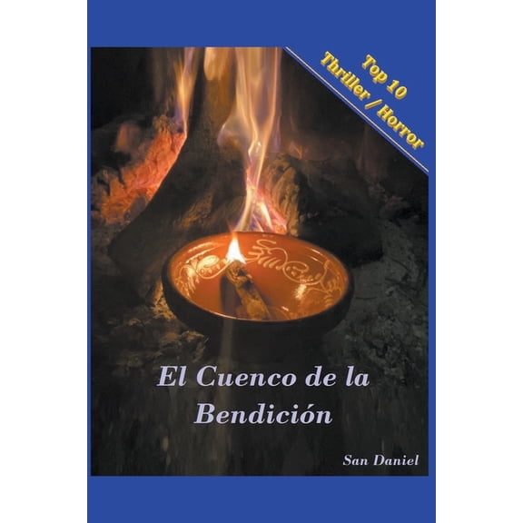 El Cuenco de la Bendicion, (Paperback)