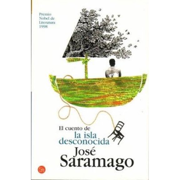 Pre-Owned El cuento de la isla desconocida / Tale of the Unknown Island (Spanish Edition) (Hardcover) 8466318461 9788466318464