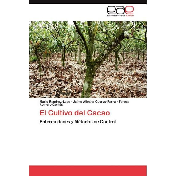 El Cultivo del Cacao (Paperback)
