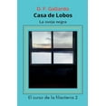 thumbnail image 1 of El Curso de la Filacteria Casa de Lobos, Book 2, (Paperback), 1 of 1