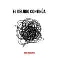 thumbnail image 1 of El Delirio ContinÃºa, (Paperback), 1 of 1
