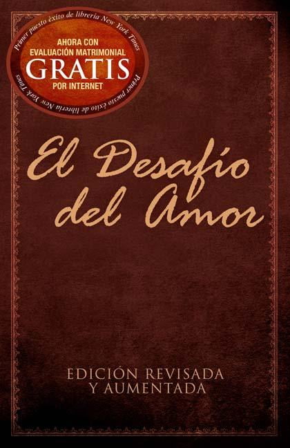 El DesafÃ­o del Amor: EdiciÃ³n Revisada Y Aumentada, (Paperback)