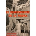 thumbnail image 1 of El Descendiente de la Piedra, (Paperback), 1 of 1