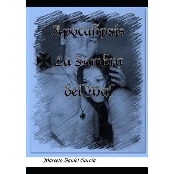 El Despertar: Apocalipsis La sombra del Mal (Series #1) (Paperback)