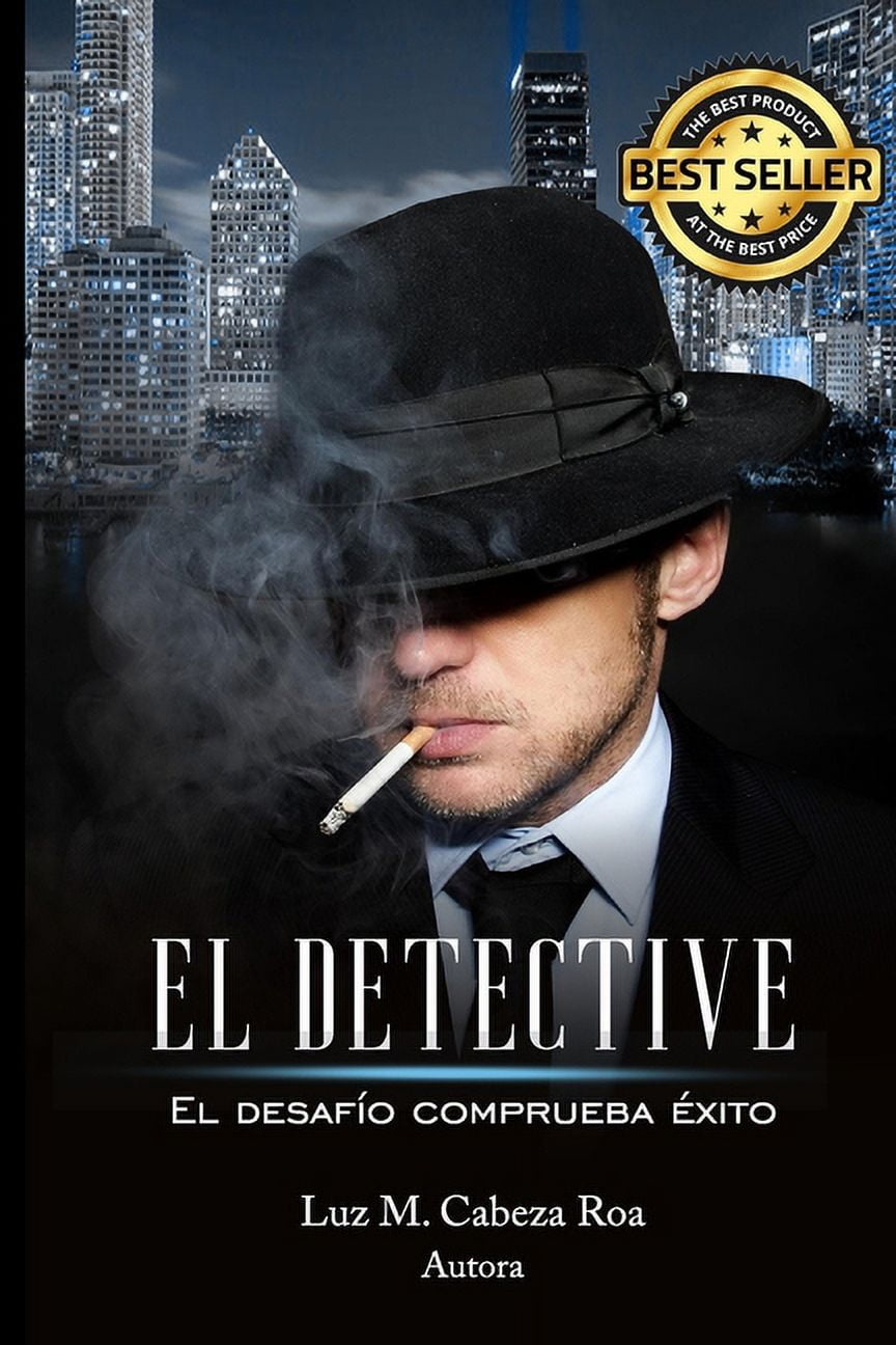 El Detective: El desafÃ­o comprueba Ã©xito, (Paperback)