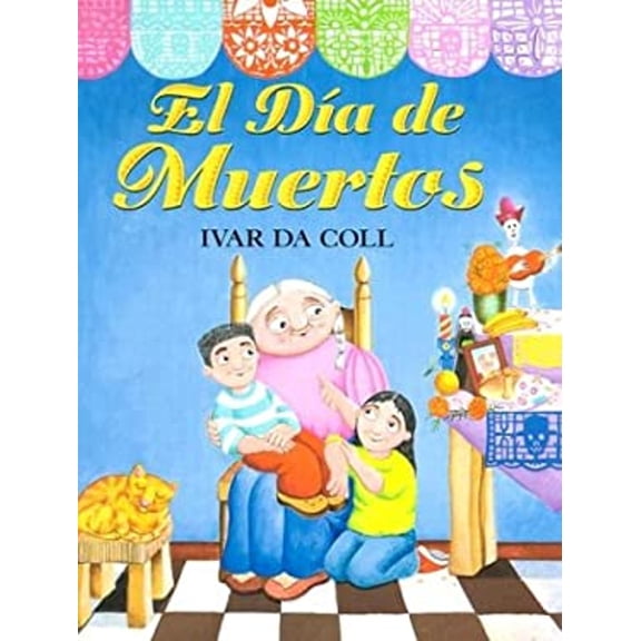 Pre-Owned El Dia De Muertos (Spanish Edition) (Hardcover) 1930332440 9781930332447