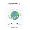 thumbnail image 1 of El Diario de Astrid 1.5: La vuelta al mundo en tres aÃ±os, (Hardcover), 1 of 1