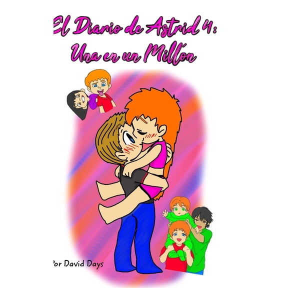 El Diario de Astrid 4: Una en un Milln, (Hardcover)