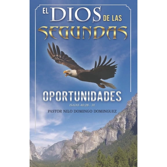 Pastor Nilo - Coleccion de Libros El Dios De Las Segundas Oportunidades, Book 9, (Paperback)