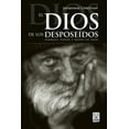 thumbnail image 1 of El Dios de Los Desposeídos (Paperback), 1 of 1