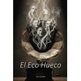 thumbnail image 1 of El Eco Hueco, (Paperback), 1 of 1