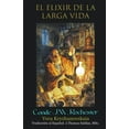 thumbnail image 1 of Conde J.W. Rochester El Elixir de Larga Vida, (Paperback), 1 of 1