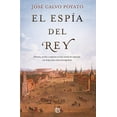 thumbnail image 1 of El Espía del Rey/ The King's Spy (Hardcover), 1 of 1
