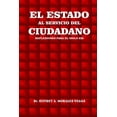 thumbnail image 1 of El Estado Al Servicio del Ciudadano : Reflexiones Para El Siglo XXI, 1 of 1